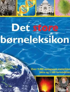 Barn GLOBE Barnböcker|Det store børneleksikon - Pedagogisk barnbok